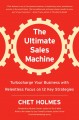 Go to record The ultimate sales machine : turbocharge your business wit...