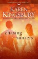 Chasing sunsets : a novel  Cover Image