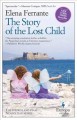 The story of the lost child Book four, Maturity, old age  Cover Image