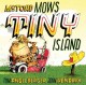 McToad mows Tiny Island : a transportation tale  Cover Image