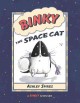 Binky the space cat  Cover Image
