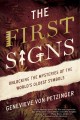 Go to record The first signs : unlocking the mysteries of the world's o...