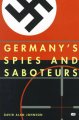 Go to record Germany's spies and saboteurs