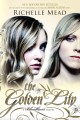 The Golden Lily a bloodlines novel  Cover Image