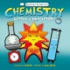 Chemistry : [getting a big reaction]  Cover Image