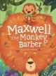 Go to record Maxwell the monkey barber