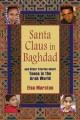 Santa Claus in Baghdad : and other stories about teens in the Arab world  Cover Image