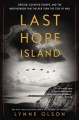 Go to record Last Hope Island : Britain, occupied Europe, and the broth...