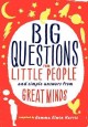 Big questions from little people--- and simple answers from great minds  Cover Image