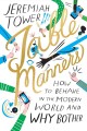 Go to record Table manners : how to behave in the modern world and why ...