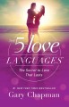The 5 love languages : the secret to love that lasts  Cover Image