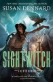Sightwitch : the true tale of the twelve paladins  Cover Image