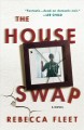 The house swap  Cover Image