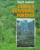 EARTH'S VANISHING FORESTS Cover Image