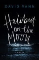 Halibut on the moon  Cover Image