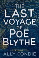 The last voyage of Poe Blythe  Cover Image