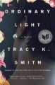 Ordinary light : a memoir  Cover Image