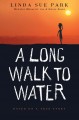 Go to record A long walk to water : a novel