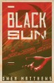 Black sun : a novel  Cover Image