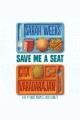 Save me a seat  Cover Image