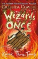 The Wizards of Once.  Book 3 : Knock three times  Cover Image