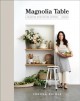 Magnolia Table. Volume 2 : a collection of recipes for gathering  Cover Image