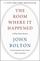 The room where it happened : a White House memoir  Cover Image
