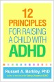 12 principles for raising a child with ADHD  Cover Image