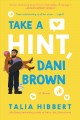Take a hint, Dani Brown : a novel  Cover Image