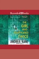 The girl who disappeared twice Forensic instincts series, book 1. Cover Image