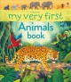 My very first animals book  Cover Image