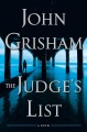 The judge's list : a novel  Cover Image