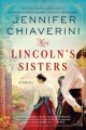 Go to record Mrs. Lincoln's sisters : a novel