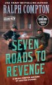 Seven roads to revenge : A Ralph Compton western. Cover Image