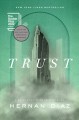 Go to record Trust : a novel