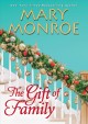 The gift of family  Cover Image
