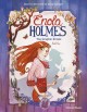 Enola Holmes (omnibus). Book one, The graphic novels  Cover Image