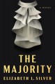 The majority : a novel  Cover Image