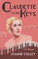 Claudette on the keys : a novel  Cover Image