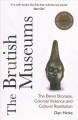 Go to record The Brutish Museums : the Benin Bronzes, colonial violence...