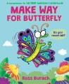 Make way for Butterfly  Cover Image