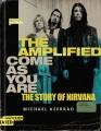 Go to record The amplified come as you are : the story of Nirvana