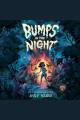 Bumps in the night  Cover Image
