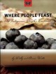 Where people feast : an indigenous people's cookbook  Cover Image