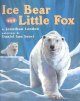 Ice Bear and Little Fox  Cover Image