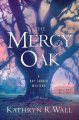 The Mercy Oak  Cover Image
