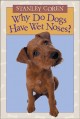 Why do dogs have wet noses?  Cover Image