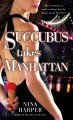 Go to record Succubus takes Manhattan