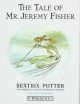 The tale of Mr. Jeremy Fisher Cover Image