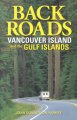 Backroads - Vancouver Island and the Gulf Islands  Cover Image